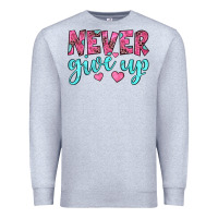 Heather Grey never give up Premium Sweatshirt - JahusDesignShop