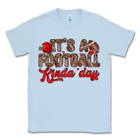 Dusty Blue it s a football kinda day Classic Tee - Zillion Design Studio