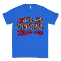 True Royal it s a football kinda day Classic Tee - Zillion Design Studio