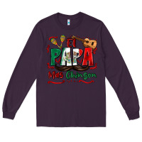 Plum el papa mas chingon Long Sleeve Tee - Zillion Design Studio