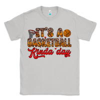 It S A Basketball Kinda Day Classic Tee | Teevron