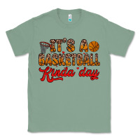 Sage it s a basketball kinda day Classic Tee - Zillion Design Studio