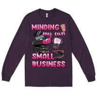 Plum minding my own small business Long Sleeve Tee - texasbilliewilder