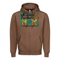 Chestnut oh honey i'm that mom Zipper Hoodie - Zillion Design Studio