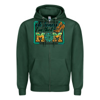 Sports Green oh honey i'm that mom Zipper Hoodie - Zillion Design Studio