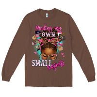 Chestnut minding my own small business afro messy bun Long Sleeve Tee - texasbilliewilder