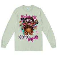 Minding My Own Small Business Afro Messy Bun Long Sleeve Tee | Teevron