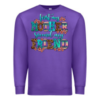 Purple first my mother second my friend Premium Sweatshirt - AdoDesignShop