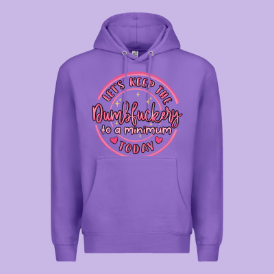 Dumbfuckery To Minimum Premium Hoodie Designed By Maliassmallbusiness