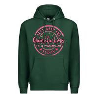 Sports Green dumbfuckery to minimum Premium Hoodie - MaliasSmallBusiness