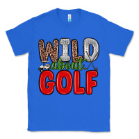 True Royal wild about golf Classic Tee - Zillion Design Studio