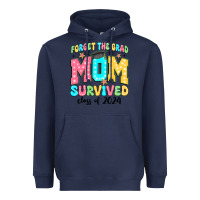 Navy forget the grad mom survived class of 2024 Heavyweight Hoodie - JahusDesignShop