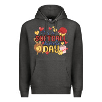 Charcoal Heather it's a softball kinda day Premium Hoodie - MaliasSmallBusiness