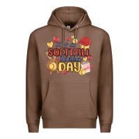 Chestnut it's a softball kinda day Premium Hoodie - MaliasSmallBusiness