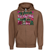 Chestnut my favorite valentine calls me mama Zipper Hoodie - Zillion Design Studio