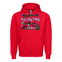 Red my favorite valentine calls me mama Zipper Hoodie - Zillion Design Studio