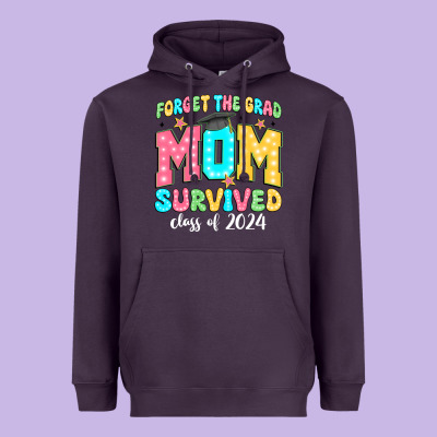 Forget The Grad Mom Survived Class Of 2024 Heavyweight Hoodie Designed By Jahusdesignshop