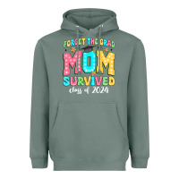 Sage forget the grad mom survived class of 2024 Heavyweight Hoodie - JahusDesignShop