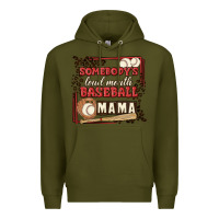 Army Green somebody's loud mouth baseball mama Premium Hoodie - MaliasSmallBusiness