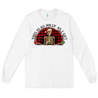 White this is as jolly  as i get Long Sleeve Tee - RanaPortraitStore
