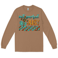 Toasted Coconut not perfect just forgiven Long Sleeve Tee - texasbilliewilder