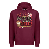 Burgundy that's my brother on that field  baseball Premium Hoodie - MaliasSmallBusiness