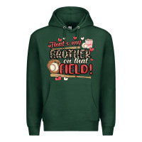 Sports Green that's my brother on that field  baseball Premium Hoodie - MaliasSmallBusiness