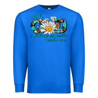 True Royal with god all things are possible daisy Premium Sweatshirt - AdoDesignShop