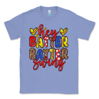 Colony Blue hey batter batter swing softball Classic Tee - Zillion Design Studio