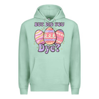 Seafoam but did you dye Premium Hoodie - MaliasSmallBusiness