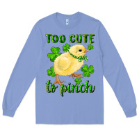 Colony Blue Too Cute To Pinch Chick Long Sleeve Tee - RanaPortraitStore