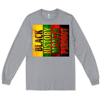 Heather Grey black history month periodt Long Sleeve Tee - Zillion Design Studio