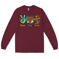 Burgundy peace love jesus Long Sleeve Tee - texasbilliewilder