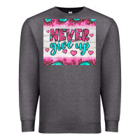 Charcoal Heather never give up Premium Sweatshirt - JahusDesignShop