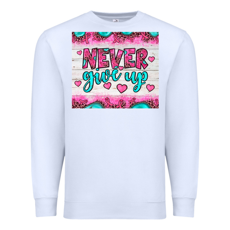 Never Give Up Premium Sweatshirt by JahusDesignShop | Teevron