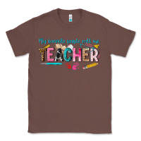 Chestnut my favorite people call me teacher Classic Tee - texasbilliewilder