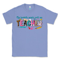 Colony Blue my favorite people call me teacher Classic Tee - texasbilliewilder