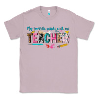 Lilac my favorite people call me teacher Classic Tee - texasbilliewilder
