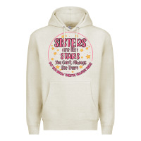 Oatmeal Heather sisters are like stars you can't always see them Premium Hoodie - MaliasSmallBusiness