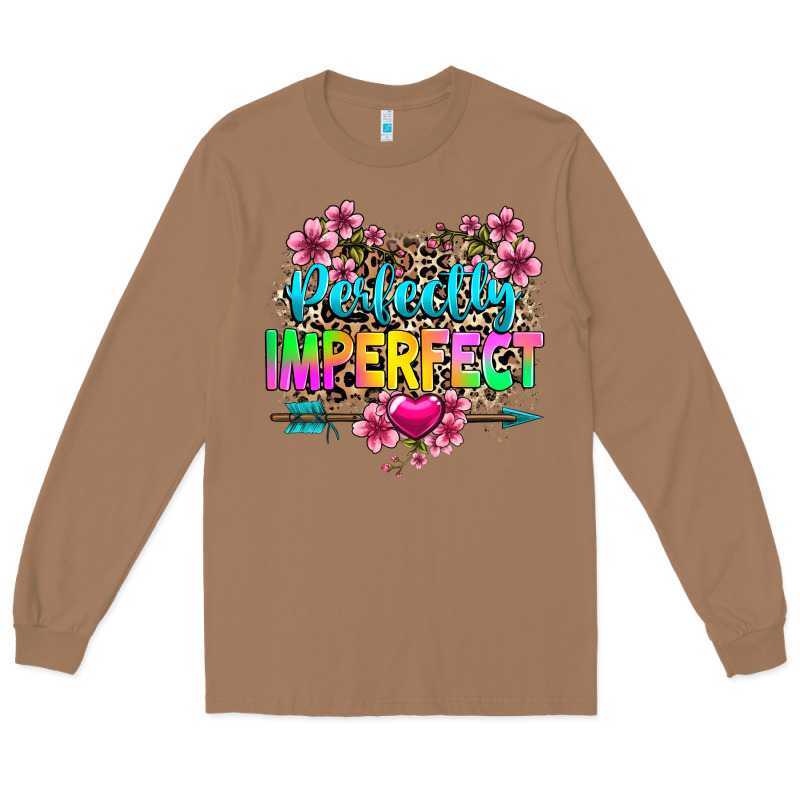 Perfectly Imperfect Long Sleeve Tee by texasbilliewilder | Teevron
