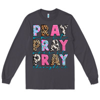 Smoke pray on it pray over it pray throught it Long Sleeve Tee - texasbilliewilder