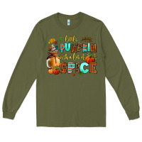 Army Green little pumpkin with a lot of spice Long Sleeve Tee - AdoDesignShop