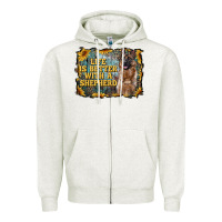 Oatmeal Heather life is better with a shepperd Zipper Hoodie - RanaPortraitStore