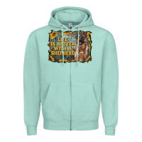 Seafoam life is better with a shepperd Zipper Hoodie - RanaPortraitStore
