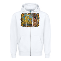 White life is better with a shepperd Zipper Hoodie - RanaPortraitStore
