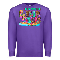 Purple life is better in flip flops Premium Sweatshirt - AdoDesignShop