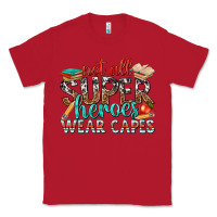 Red not all superheroes wear capes with books Classic Tee - texasbilliewilder