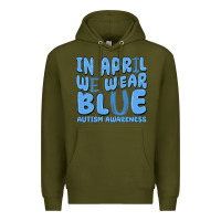 Army Green in april we wear blue autism awareness Premium Hoodie - MaliasSmallBusiness