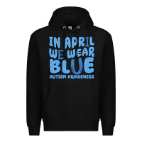 Black in april we wear blue autism awareness Premium Hoodie - MaliasSmallBusiness