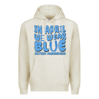 Oatmeal Heather in april we wear blue autism awareness Premium Hoodie - MaliasSmallBusiness